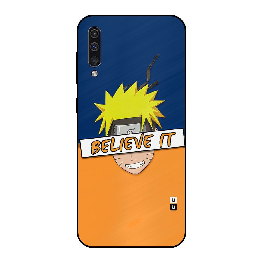 Naruto Believe It Metal Back Case for Galaxy A30s