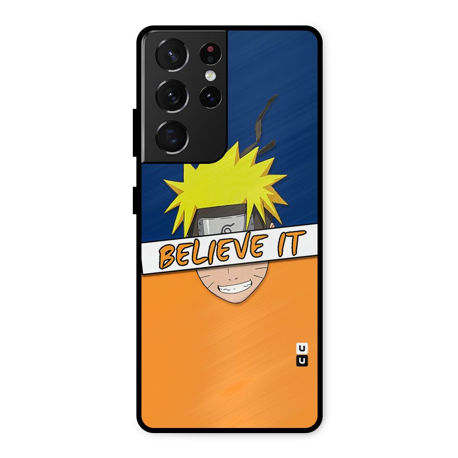 Naruto Believe It Metal Back Case for Galaxy S21 Ultra 5G