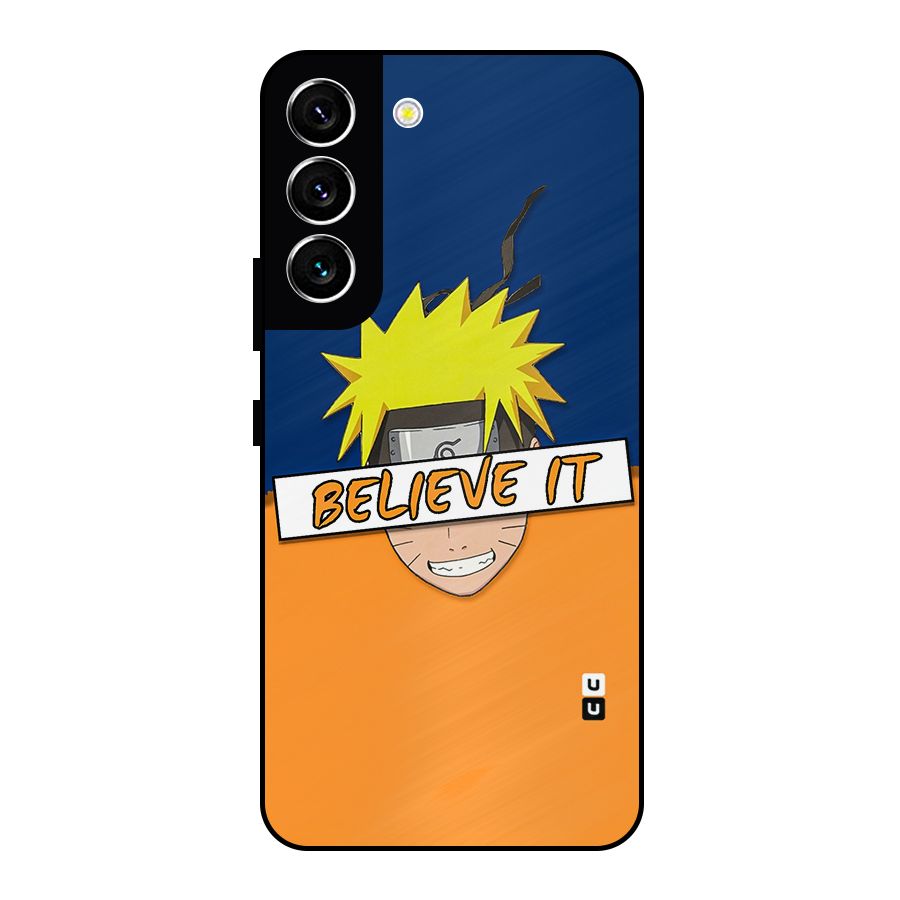 Naruto Believe It Metal Back Case for Galaxy S22 5G