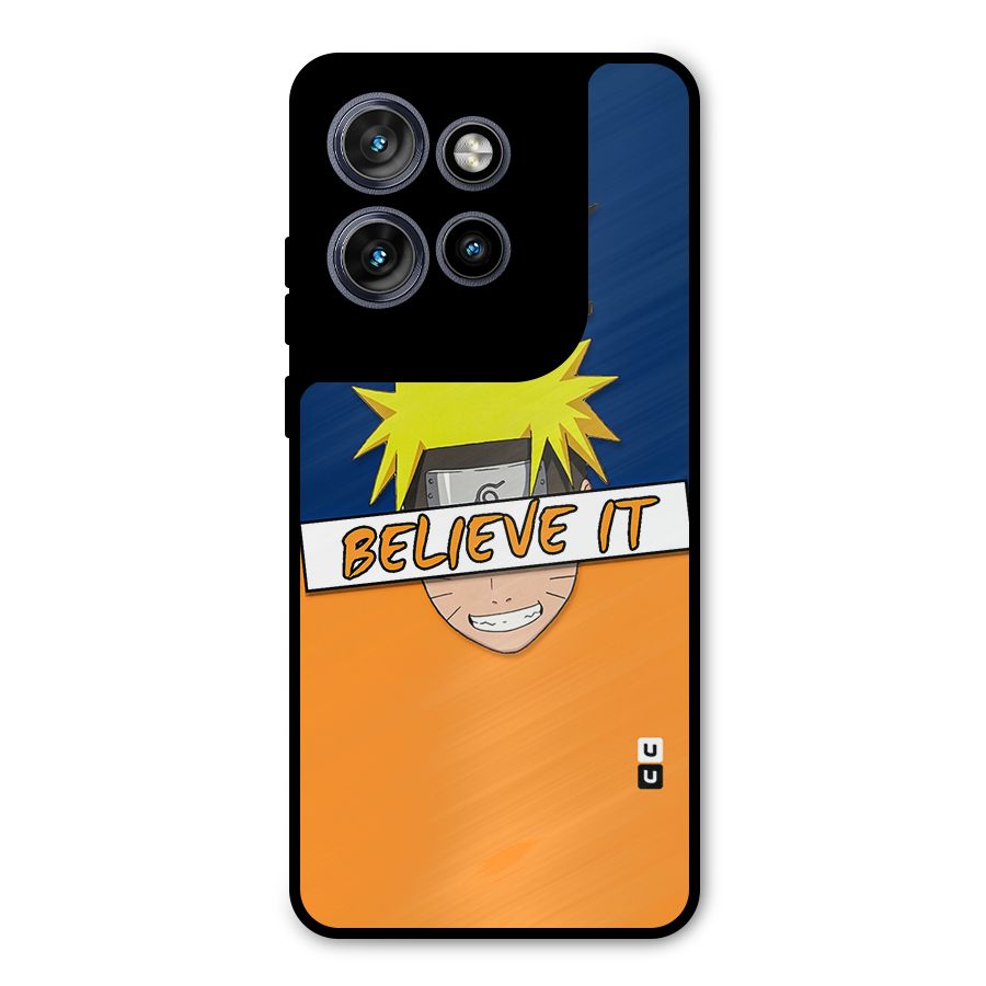 Naruto Believe It Metal Back Case for Motorola Edge 50 Neo