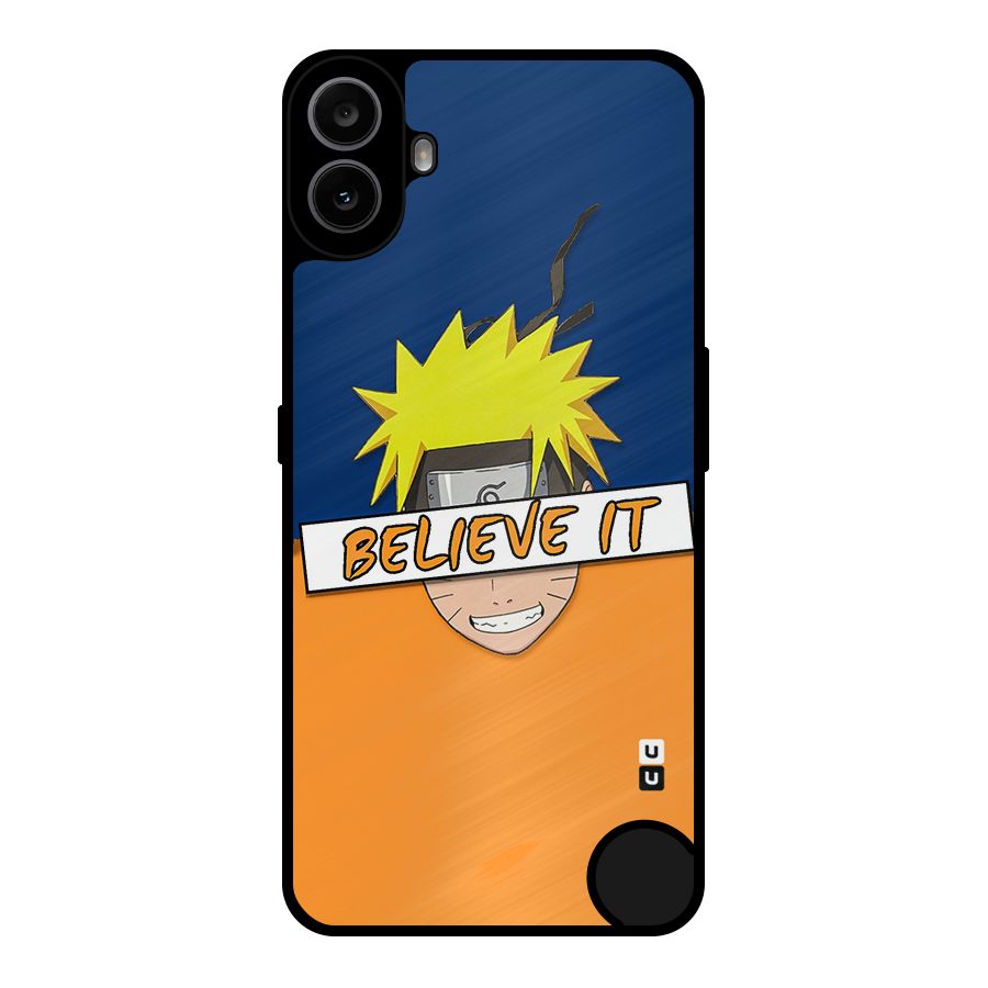 Naruto Believe It Metal Back Case for Nothing CMF Phone 1