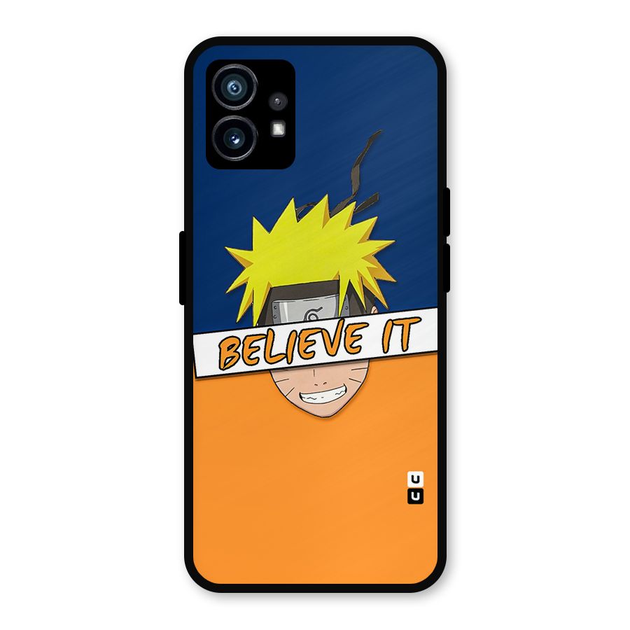 Naruto Believe It Metal Back Case for Nothing Phone 1