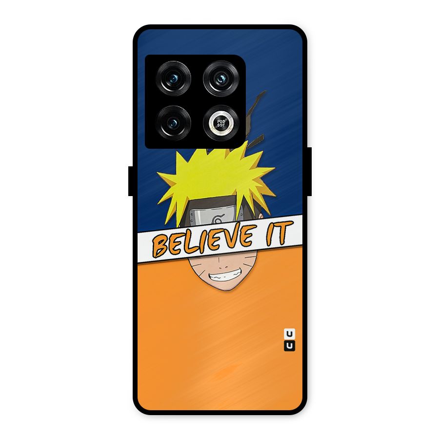 Naruto Believe It Metal Back Case for OnePlus 10 Pro 5G