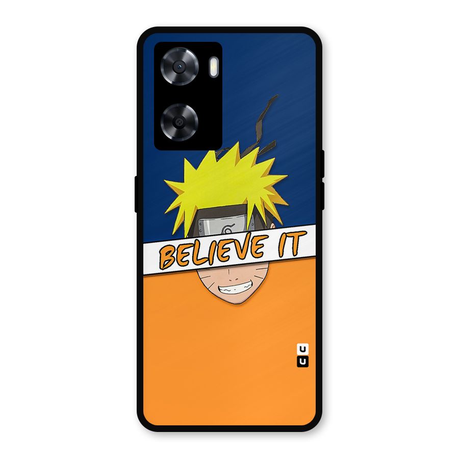 Naruto Believe It Metal Back Case for Oppo A77