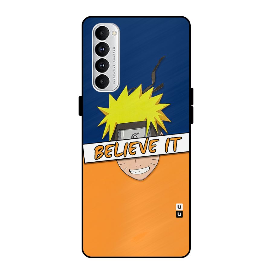 Naruto Believe It Metal Back Case for Oppo Reno4 Pro
