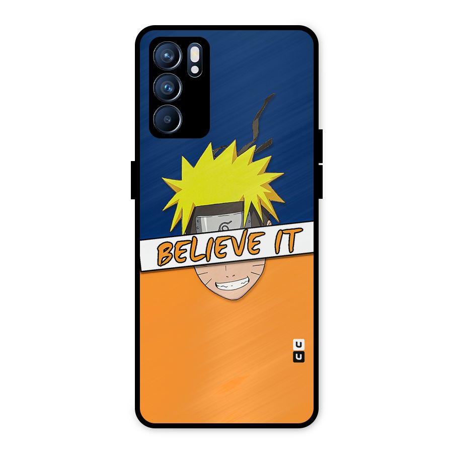 Naruto Believe It Metal Back Case for Oppo Reno6 5G
