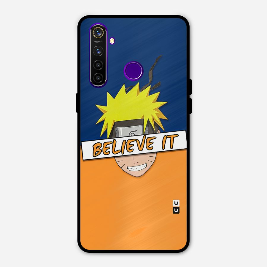 Naruto Believe It Metal Back Case for Realme 5 Pro
