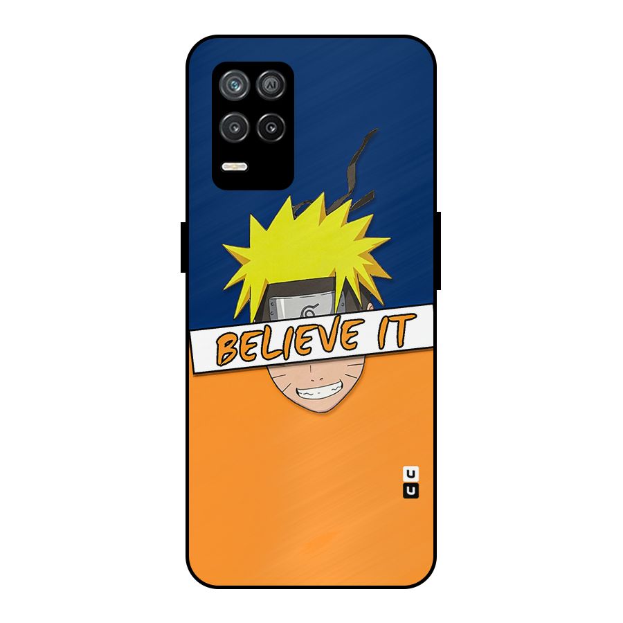 Naruto Believe It Metal Back Case for Realme 8s 5G