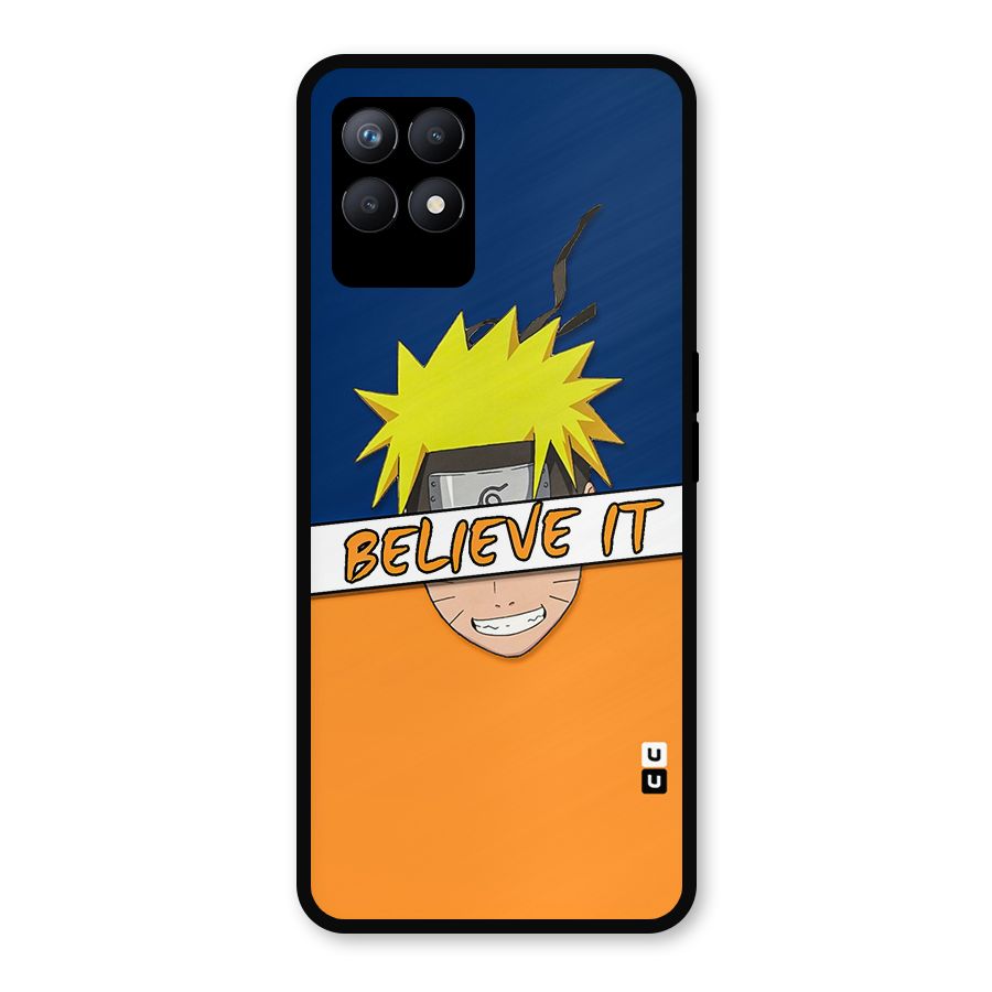 Naruto Believe It Metal Back Case for Realme Narzo 50