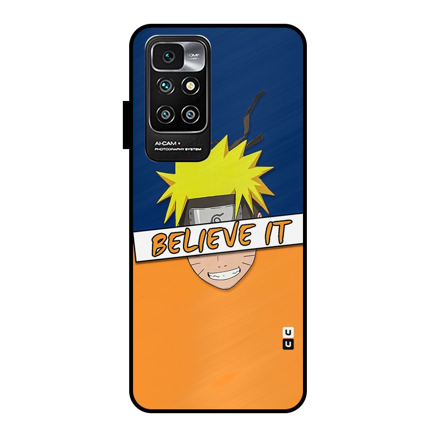 Naruto Believe It Metal Back Case for Redmi 10 Prime
