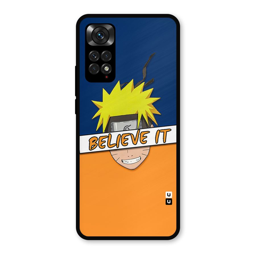 Naruto Believe It Metal Back Case for Redmi Note 11
