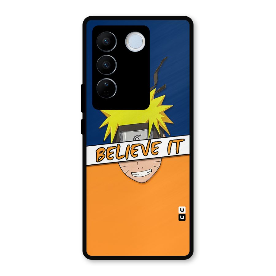 Naruto Believe It Metal Back Case for Vivo V27