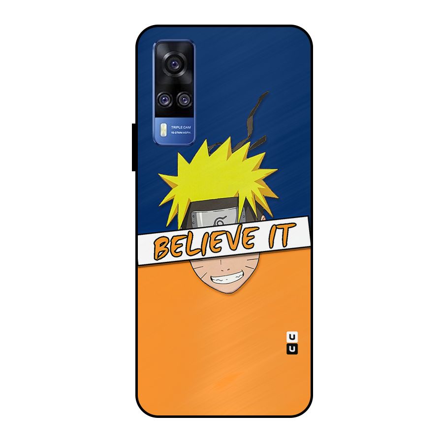 Naruto Believe It Metal Back Case for Vivo Y51