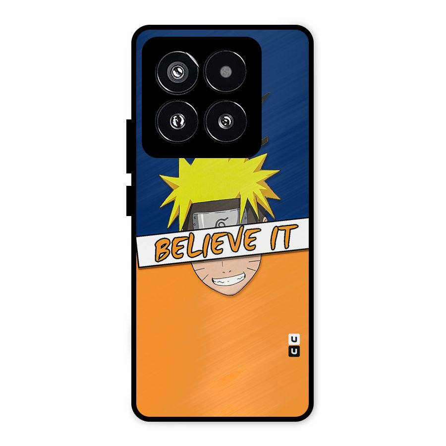 Naruto Believe It Metal Back Case for Xiaomi 14 Pro
