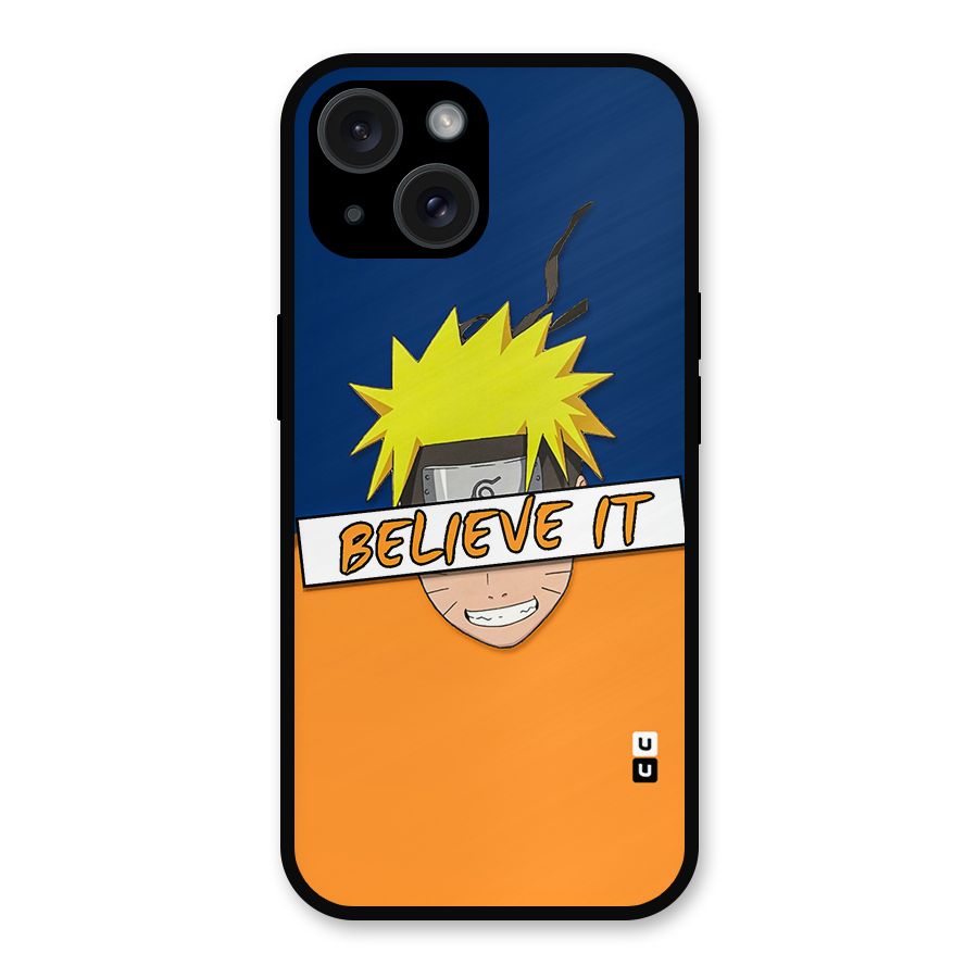 Naruto Believe It Metal Back Case for iPhone 15