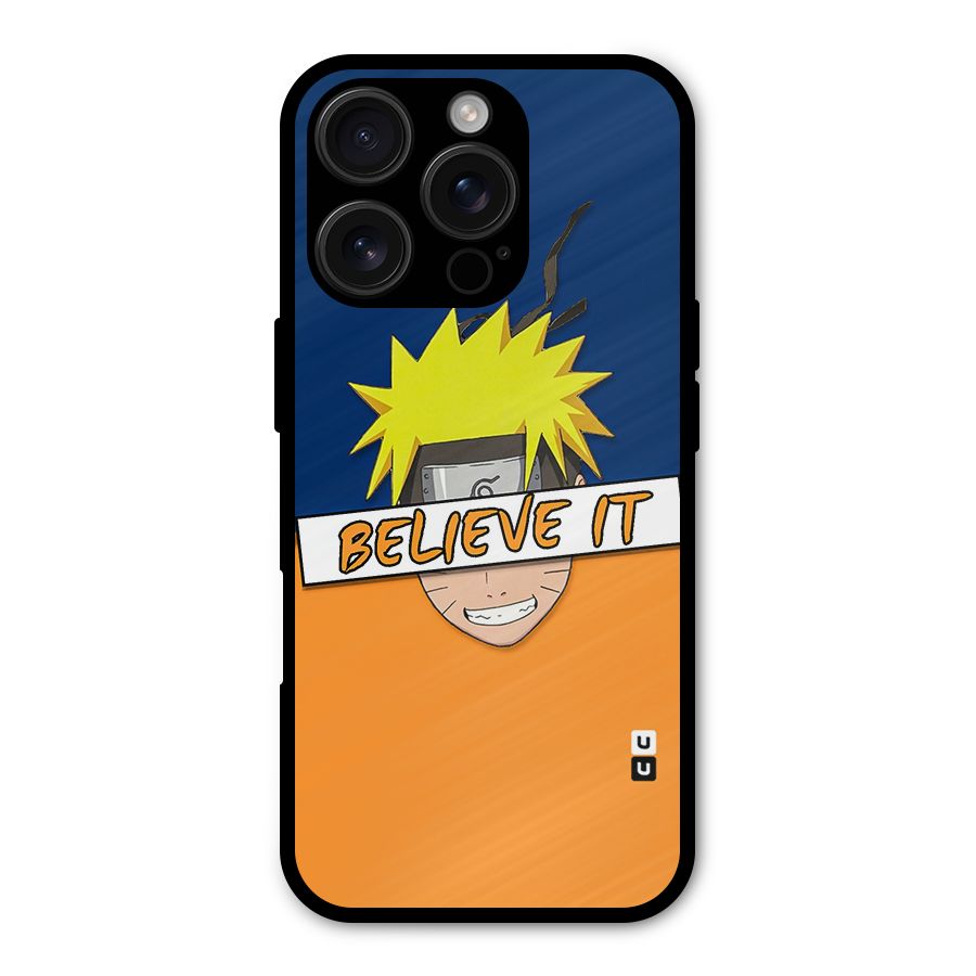 Naruto Believe It Metal Back Case for iPhone 16 Pro
