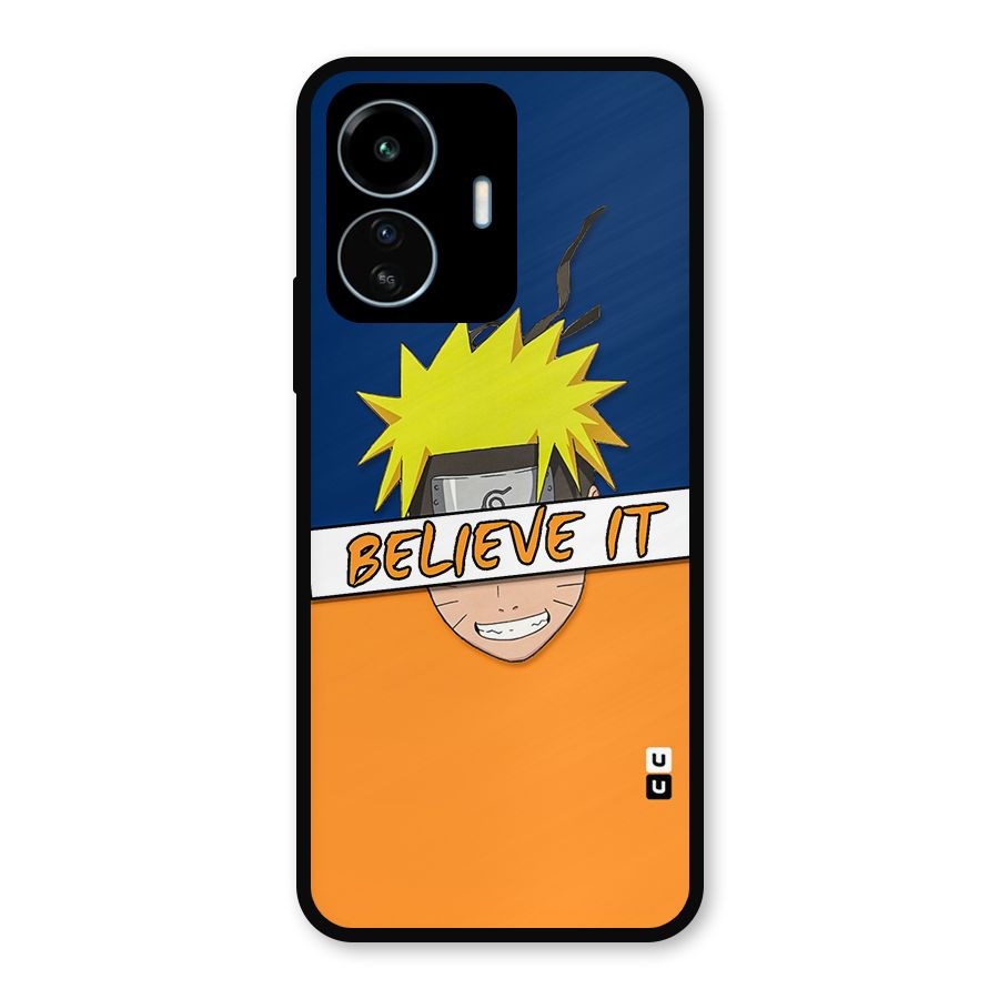 Naruto Believe It Metal Back Case for vivo iQOO Z6 Lite 5G