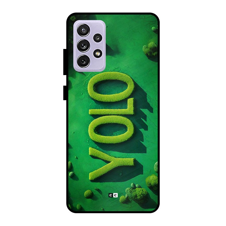 Nature Yolo Metal Back Case for Galaxy A72