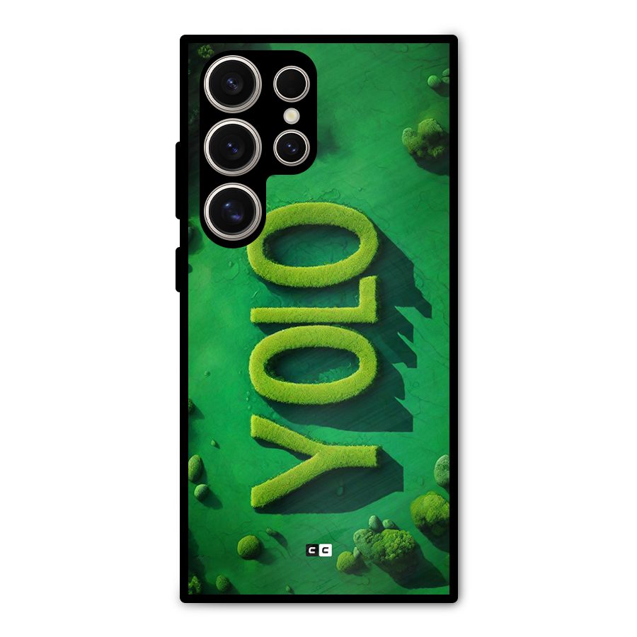 Nature Yolo Metal Back Case for Galaxy S24 Ultra