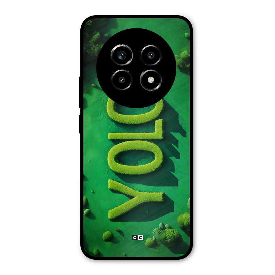Nature Yolo Metal Back Case for Realme 13 Pro