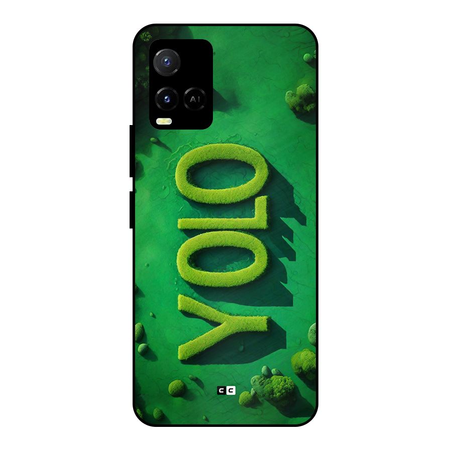Nature Yolo Metal Back Case for Vivo Y21A