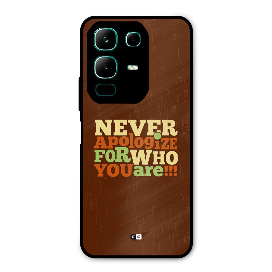 Never Apologize Metal Back Case for Infinix Note 50x