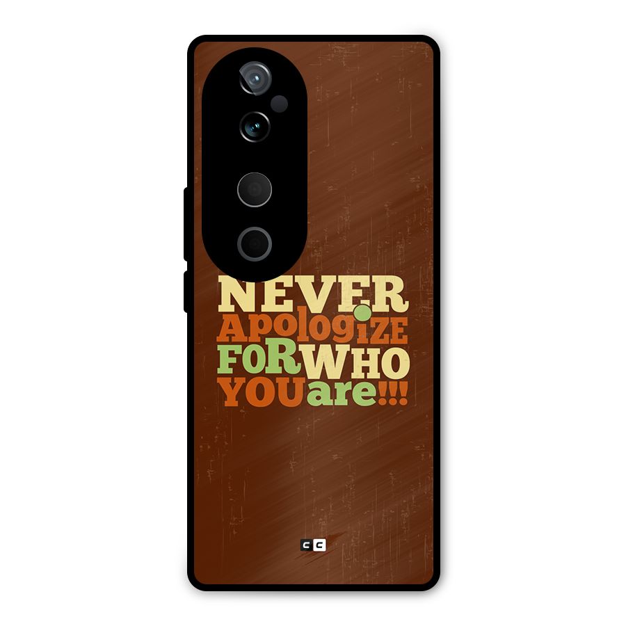 Never Apologize Metal Back Case for Vivo T3 Ultra