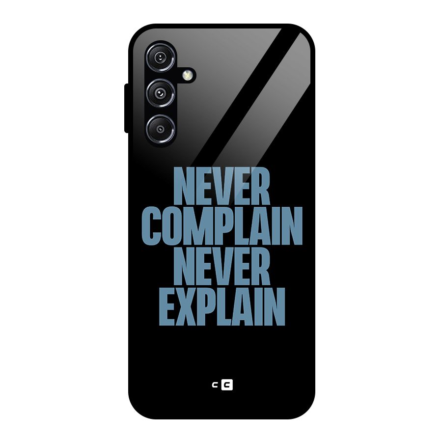 Never Complain Never Explain Glass Back Case for Galaxy M34 5G