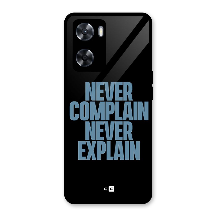Never Complain Never Explain Glass Back Case for OnePlus Nord N20 SE
