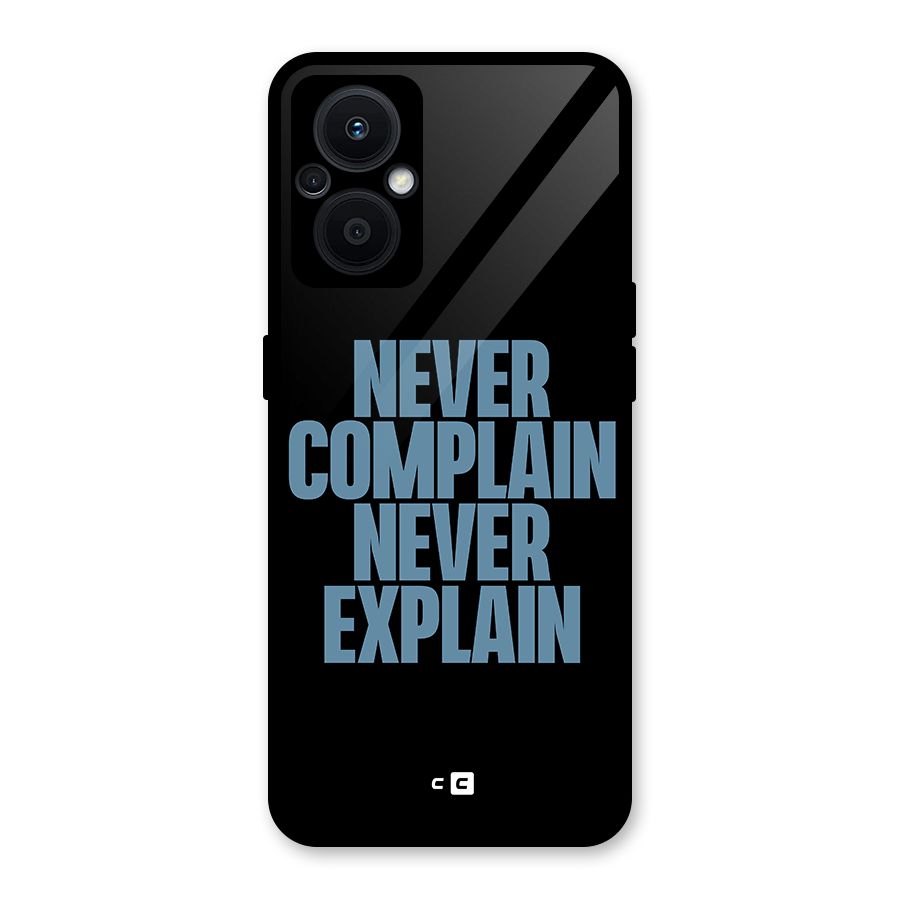 Never Complain Never Explain Glass Back Case for Oppo F21s Pro 5G