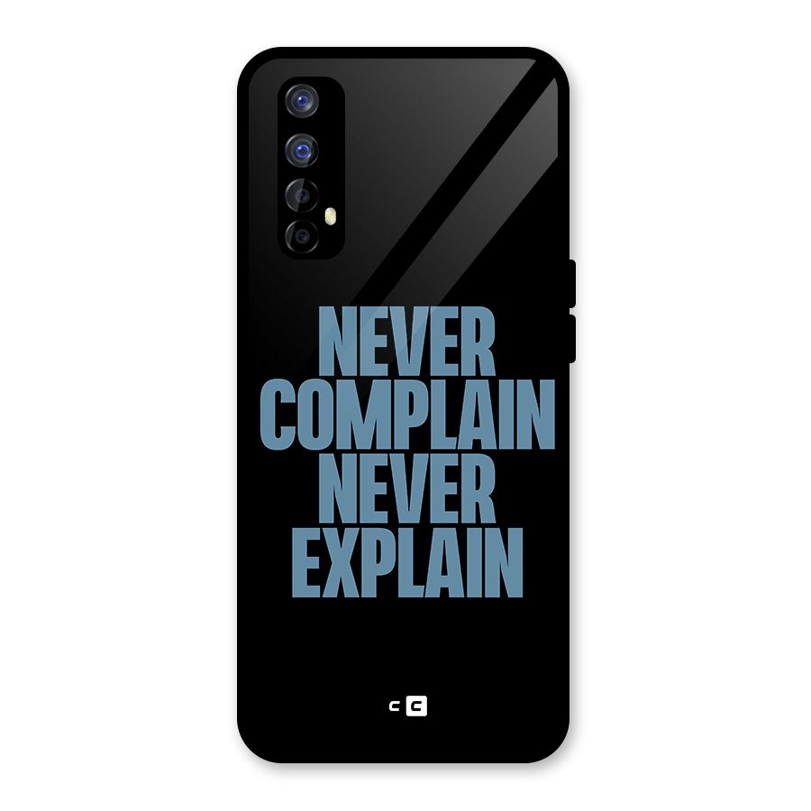 Never Complain Never Explain Glass Back Case for Realme 7