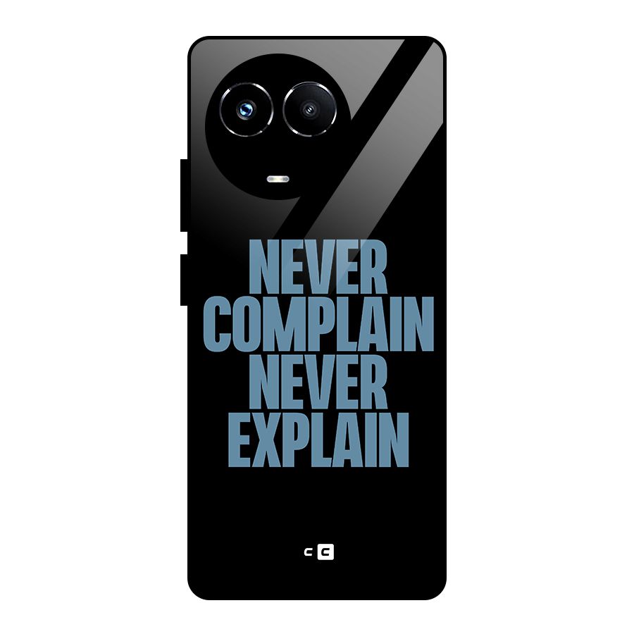 Never Complain Never Explain Glass Back Case for Realme Narzo 60X