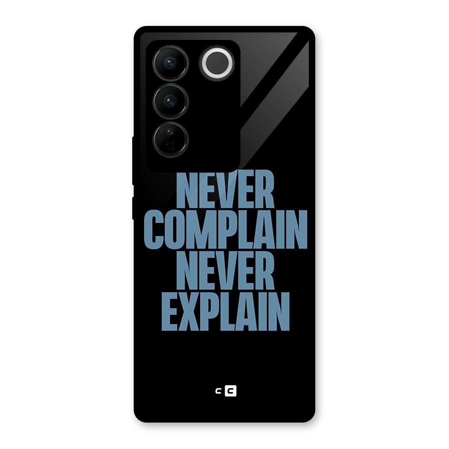 Never Complain Never Explain Glass Back Case for Vivo V27