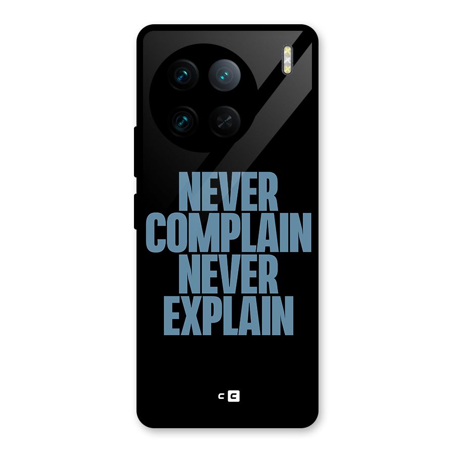 Never Complain Never Explain Glass Back Case for Vivo X90 Pro
