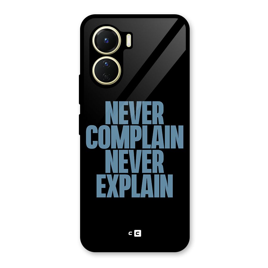 Never Complain Never Explain Glass Back Case for Vivo Y56