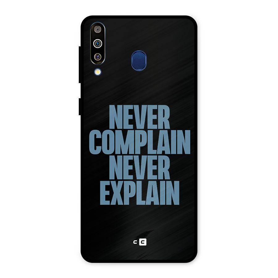 Never Complain Never Explain Metal Back Case for Galaxy M30