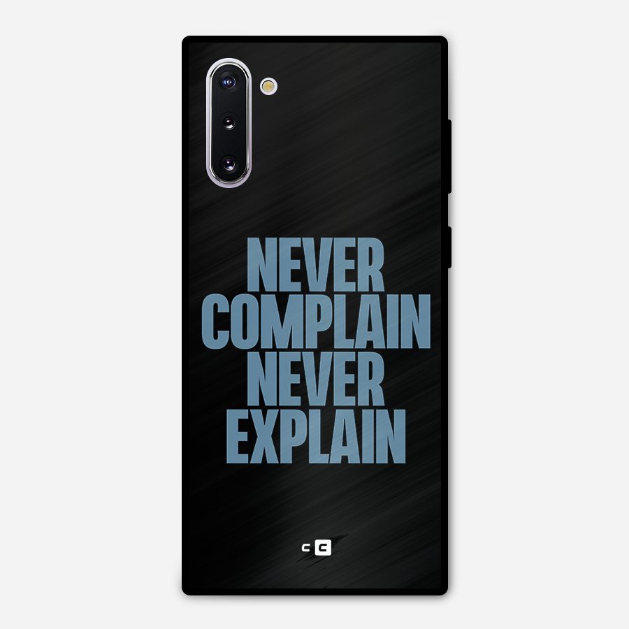Never Complain Never Explain Metal Back Case for Galaxy Note 10