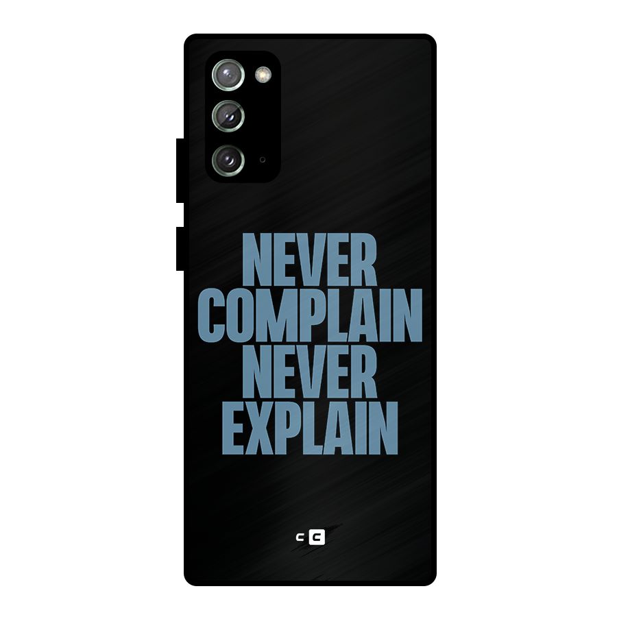 Never Complain Never Explain Metal Back Case for Galaxy Note 20