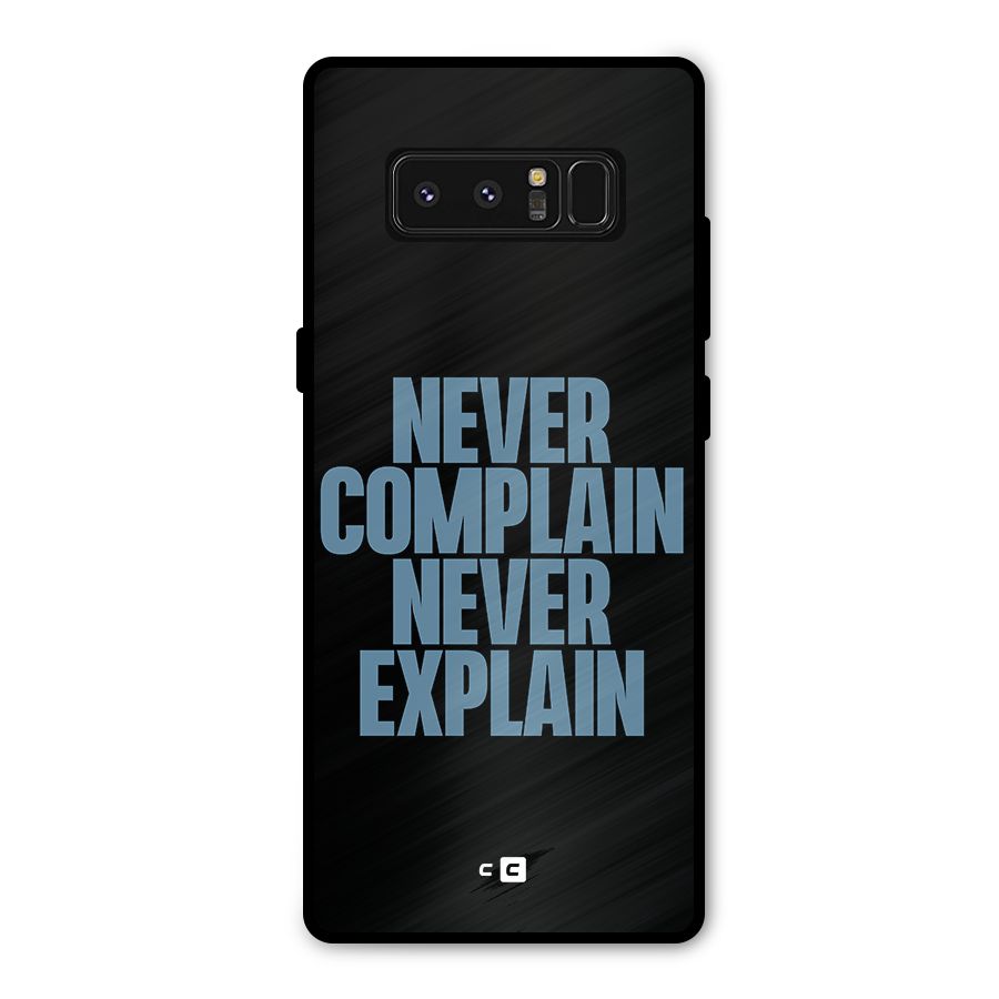 Never Complain Never Explain Metal Back Case for Galaxy Note 8