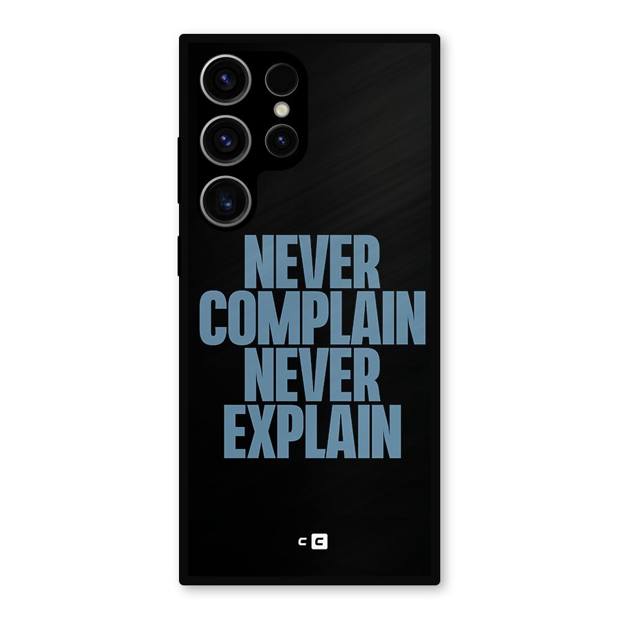 Never Complain Never Explain Metal Back Case for Galaxy S23 Ultra