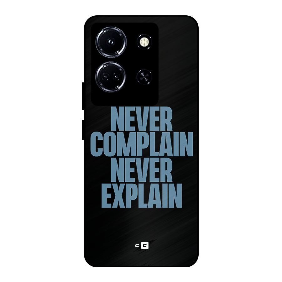 Never Complain Never Explain Metal Back Case for Infinix Note 30 5G