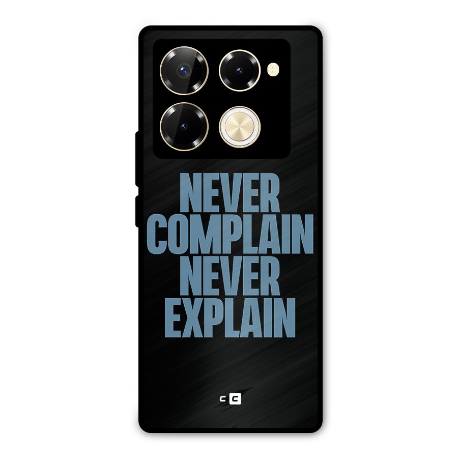 Never Complain Never Explain Metal Back Case for Infinix Note 40 Pro