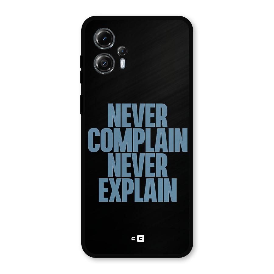 Never Complain Never Explain Metal Back Case for Moto G13