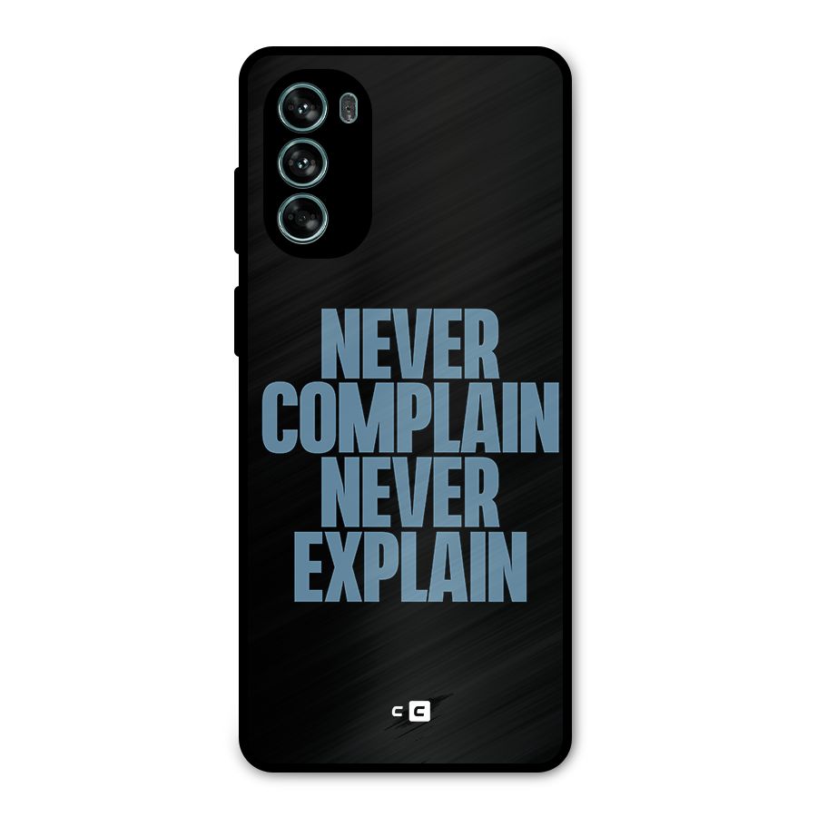 Never Complain Never Explain Metal Back Case for Moto G62
