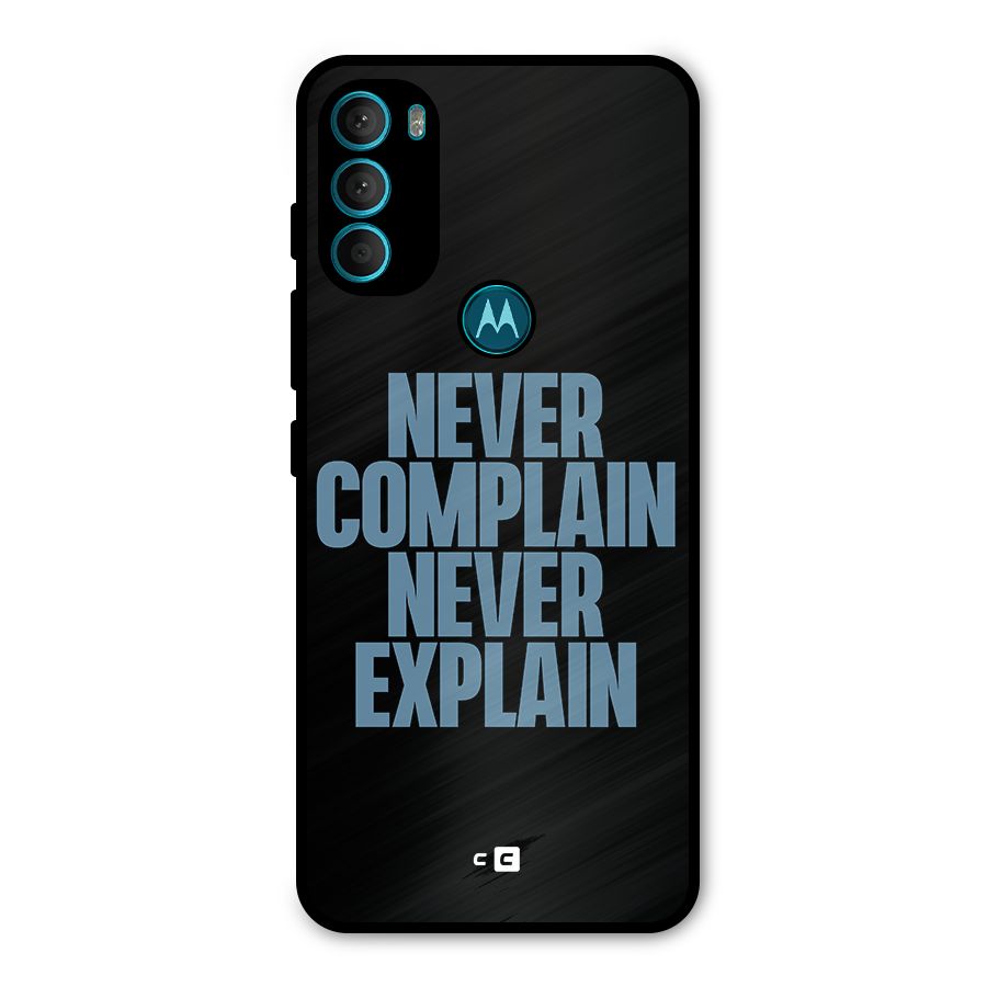Never Complain Never Explain Metal Back Case for Moto G71 5G