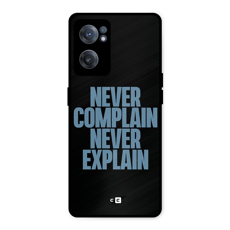 Never Complain Never Explain Metal Back Case for OnePlus Nord CE 2 5G