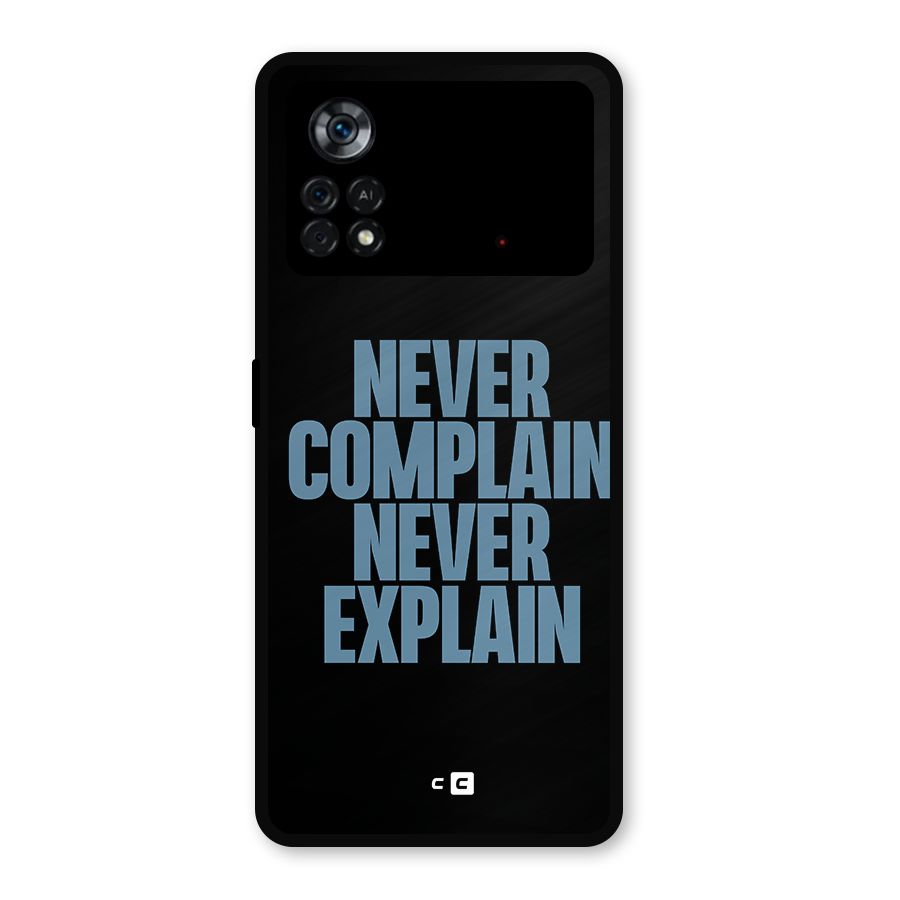 Never Complain Never Explain Metal Back Case for Poco X4 Pro 5G