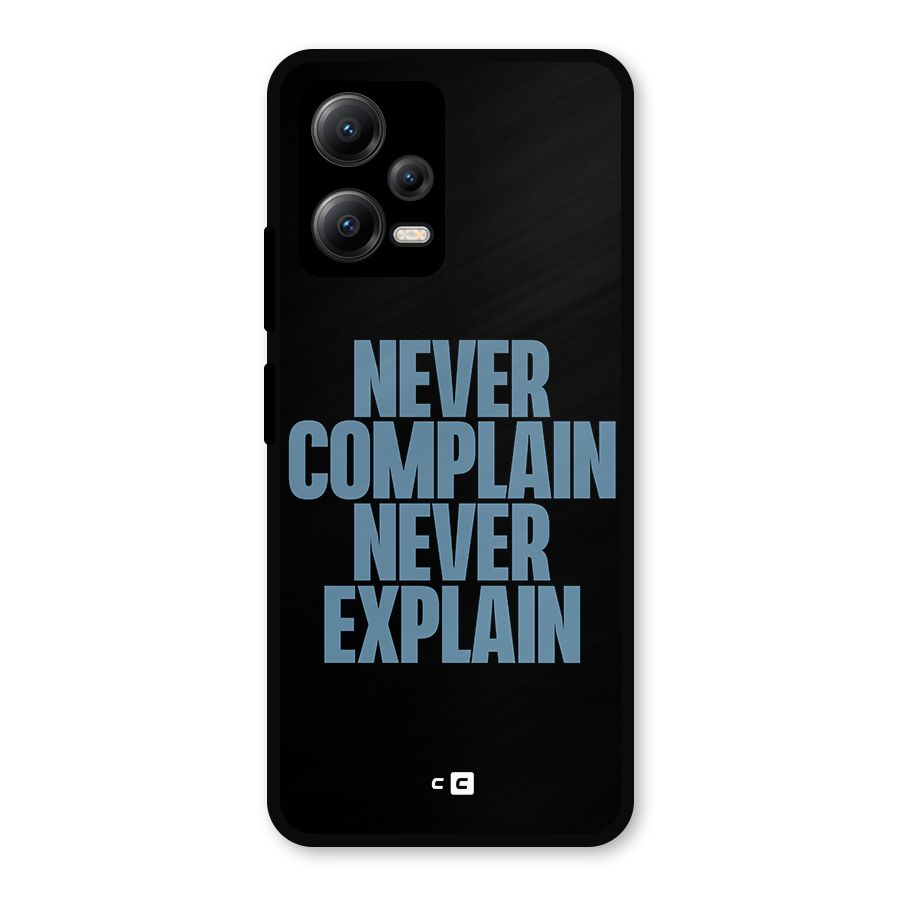 Never Complain Never Explain Metal Back Case for Redmi Note 12 5G