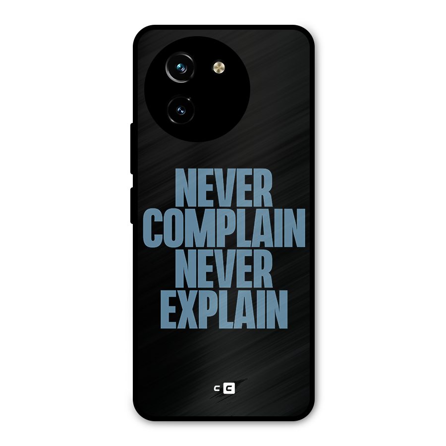 Never Complain Never Explain Metal Back Case for Vivo T3x