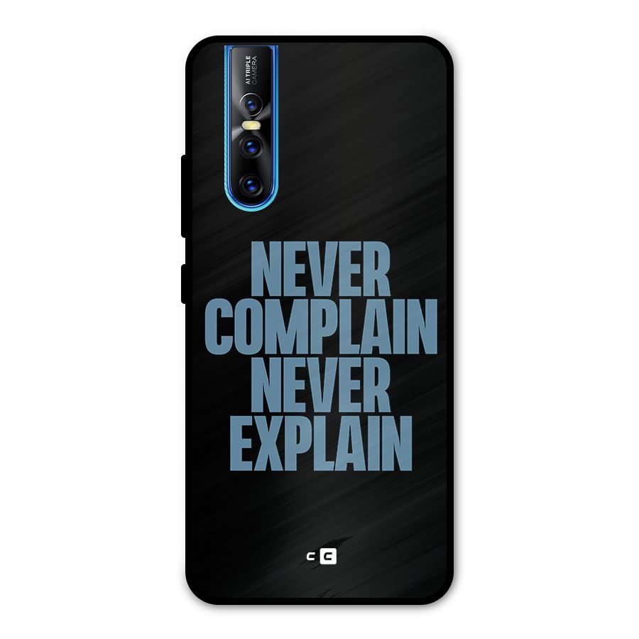 Never Complain Never Explain Metal Back Case for Vivo V15 Pro